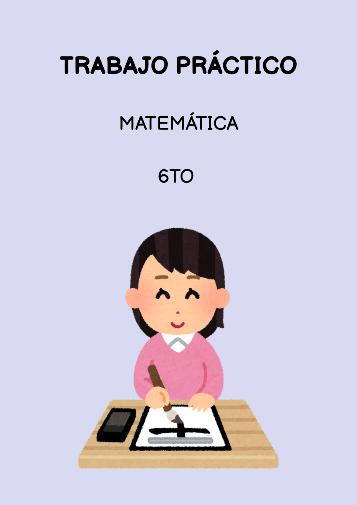 Trabajo Práctico Matemática 6to